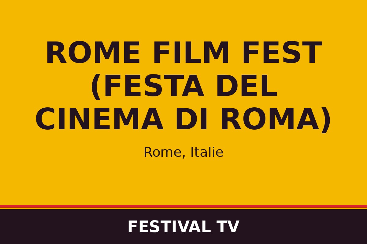 Rome Film Fest (Festa del Cinema di Roma) — visuel Festival TV