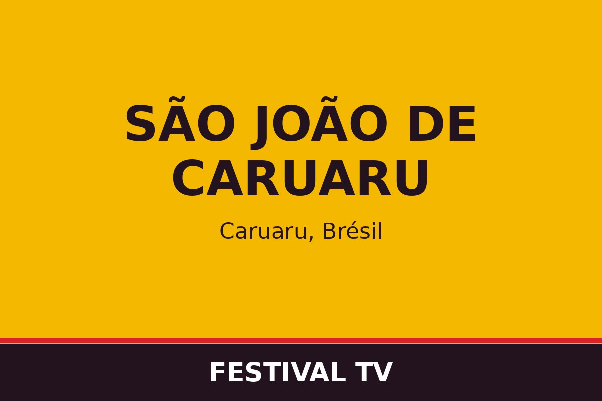 São João de Caruaru — affiche / photo officielle