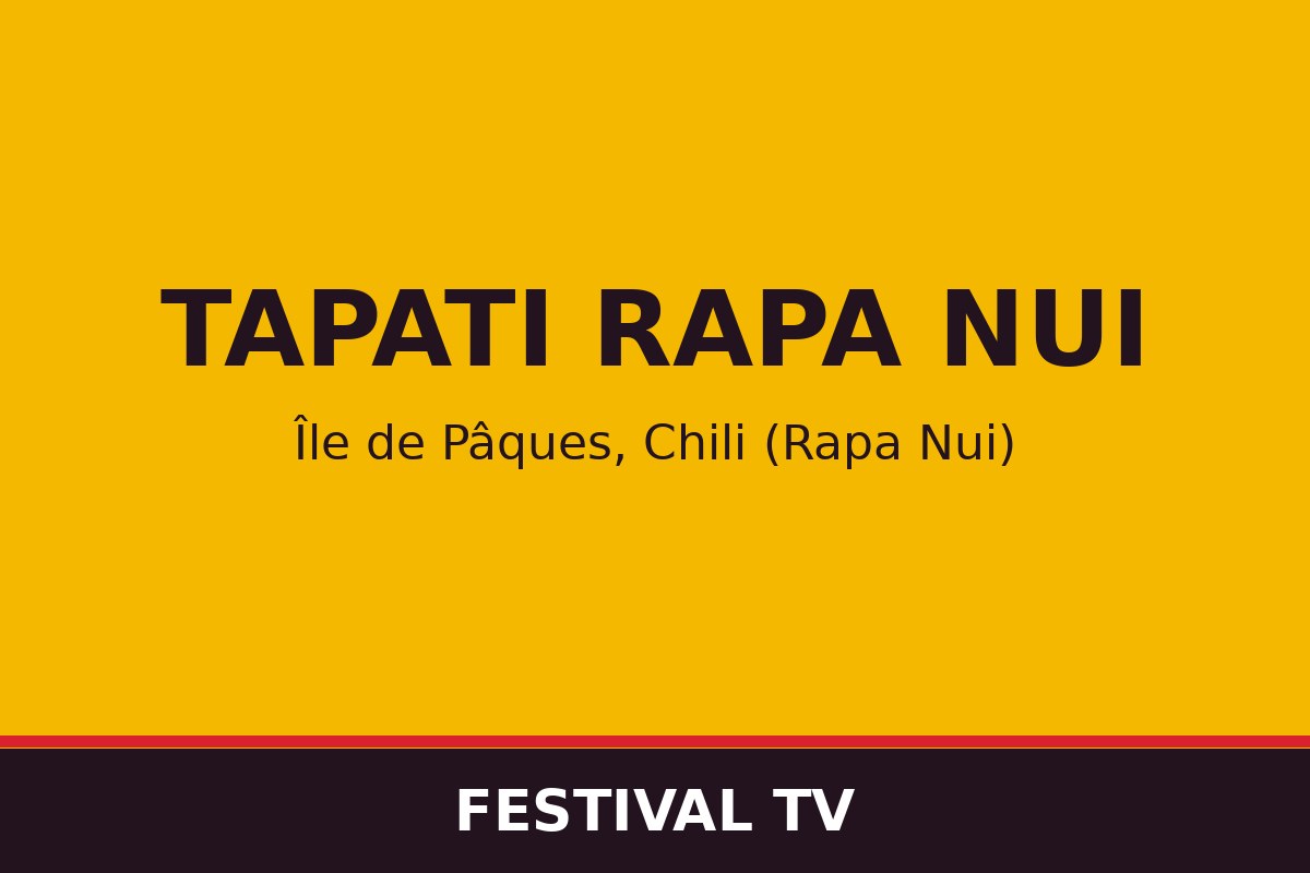 Tapati Rapa Nui — affiche / photo officielle
