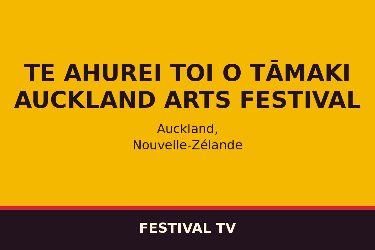 Te Ahurei Toi o Tāmaki Auckland Arts Festival — affiche / photo officielle