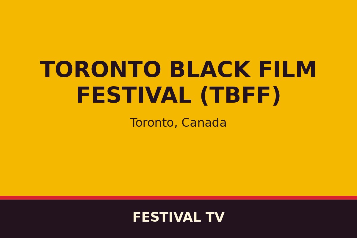 Toronto Black Film Festival (TBFF) — affiche / photo officielle