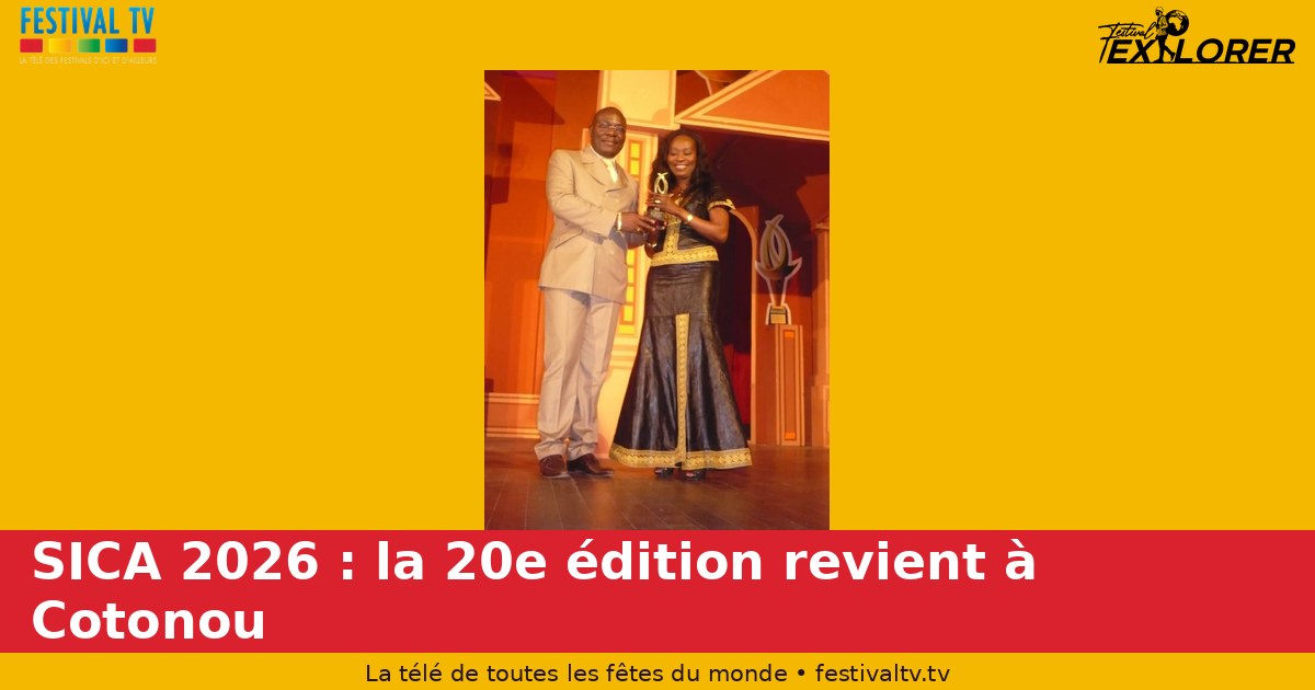 SICA 2026: the 20th edition returns to Cotonou