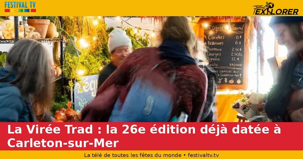 La Virée Trad: the 26th edition already dated at Carleton-sur-Mer