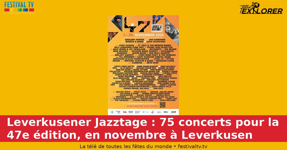 Leverkusener Jazztage: 75 concerts for the 47th edition, this November in Leverkusen