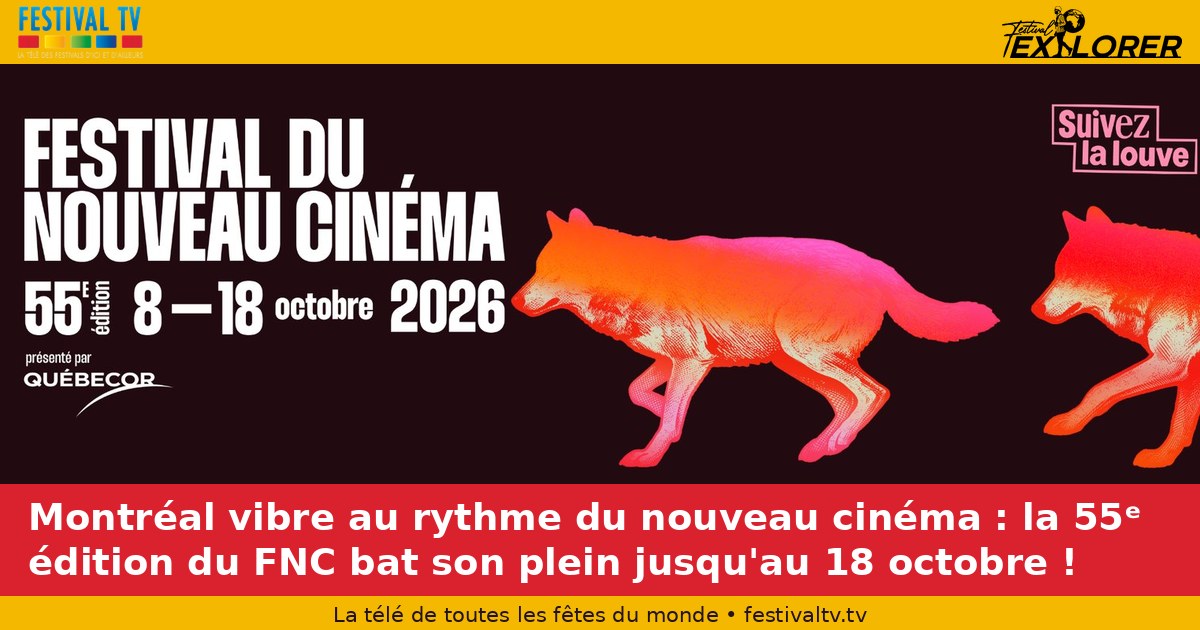 Montreal is vibrating at the pace of the new cinema: the 55th edition of the FNC is in full swing until October 18!