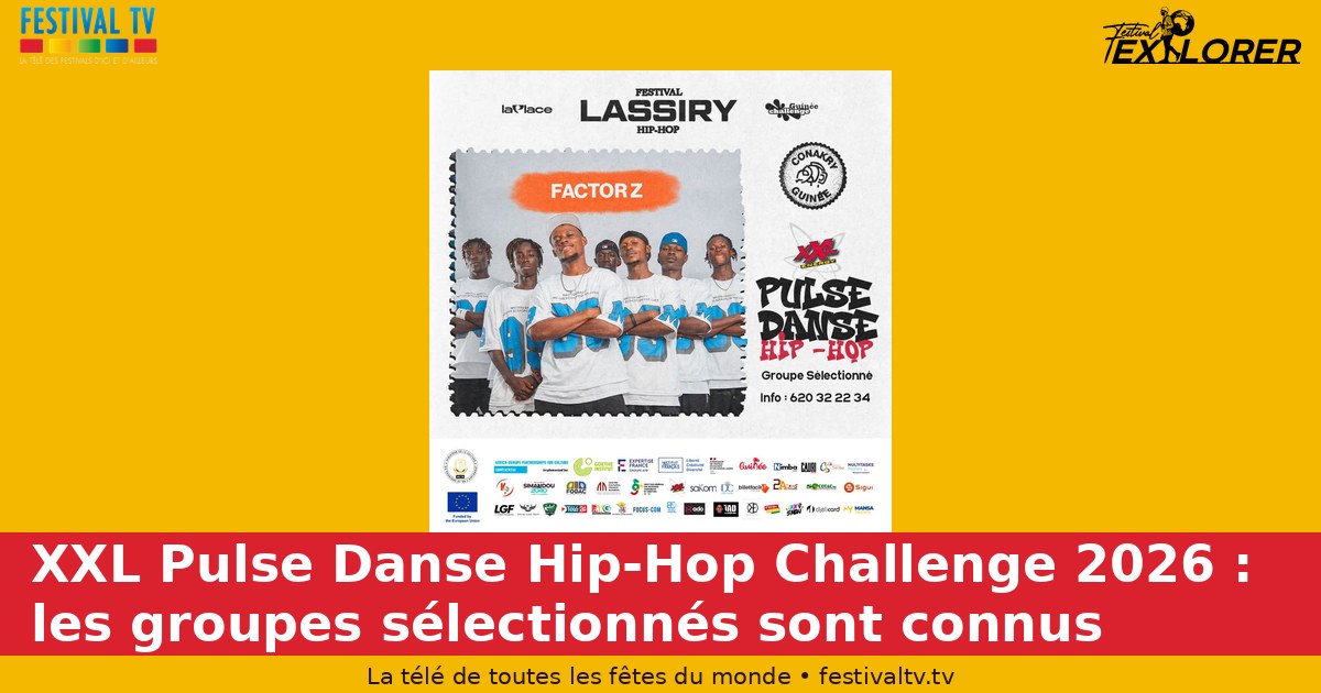 XXL Pulse Danse Hip-Hop Challenge 2026: the selected groups have been announced