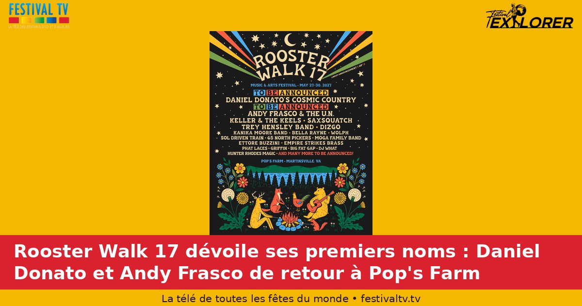 Rooster Walk 17 unveils first names: Daniel Donato and Andy Frasco return to Pop's Farm