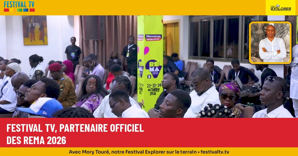 FESTIVAL TV, PARTENAIRE OFFICIEL DES REMA 2026