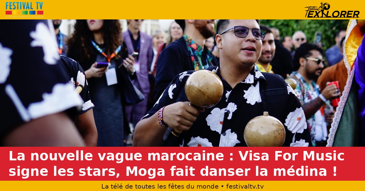 The new Moroccan wave: Visa For Music signs stars, Mogadishu makes the medina dance!