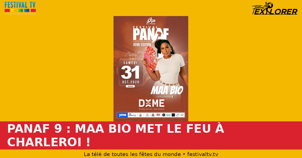 PANAF 9: MAA BIO SETS CHARLEROI ON FIRE!