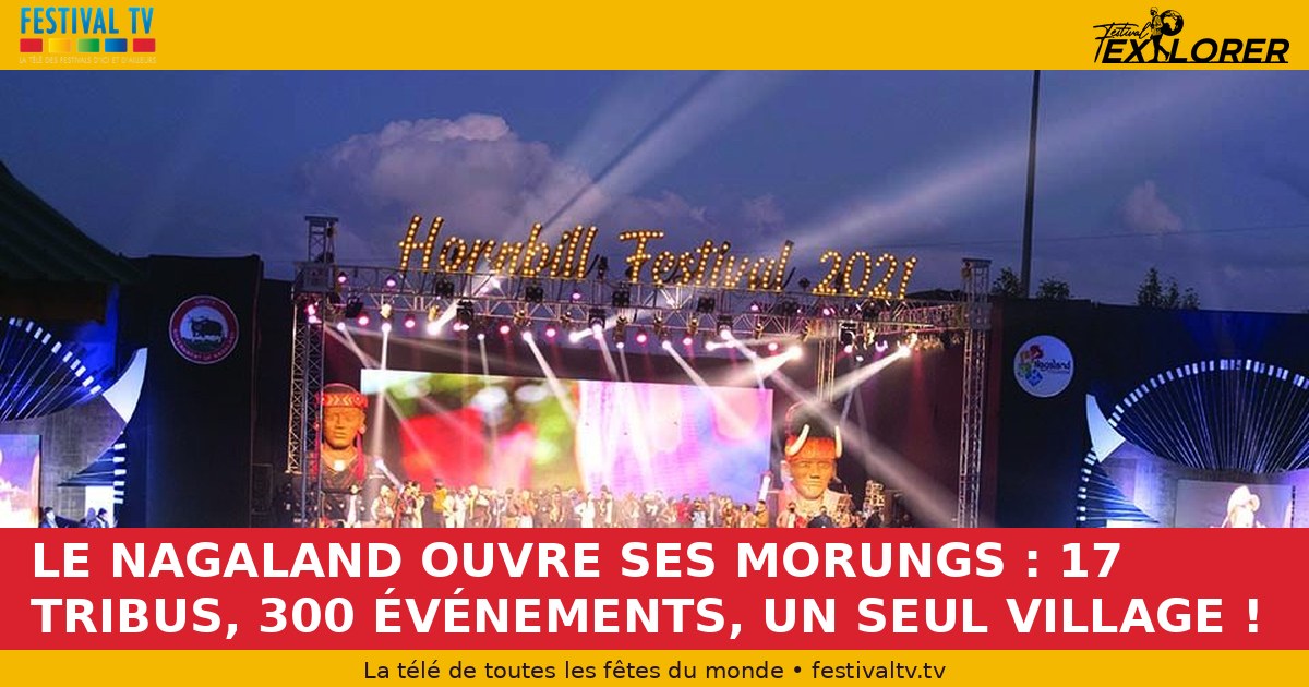 NAGALAND OPENS ITS MORUNGS: 17 TRIBES, 300 EVENTS, ONE SINGLE VILLAGE!