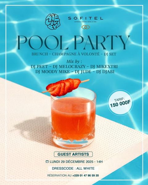 WeLovEya — Official poster — Pool Party at Sofitel Cotonou (© WeLovEya Festival)